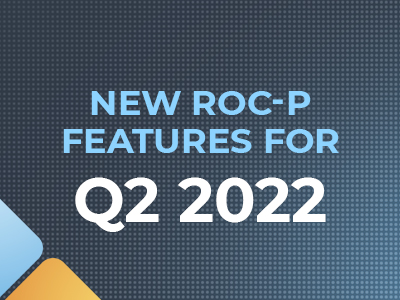 New ROC-P Certification Managment Features for Q2 2022